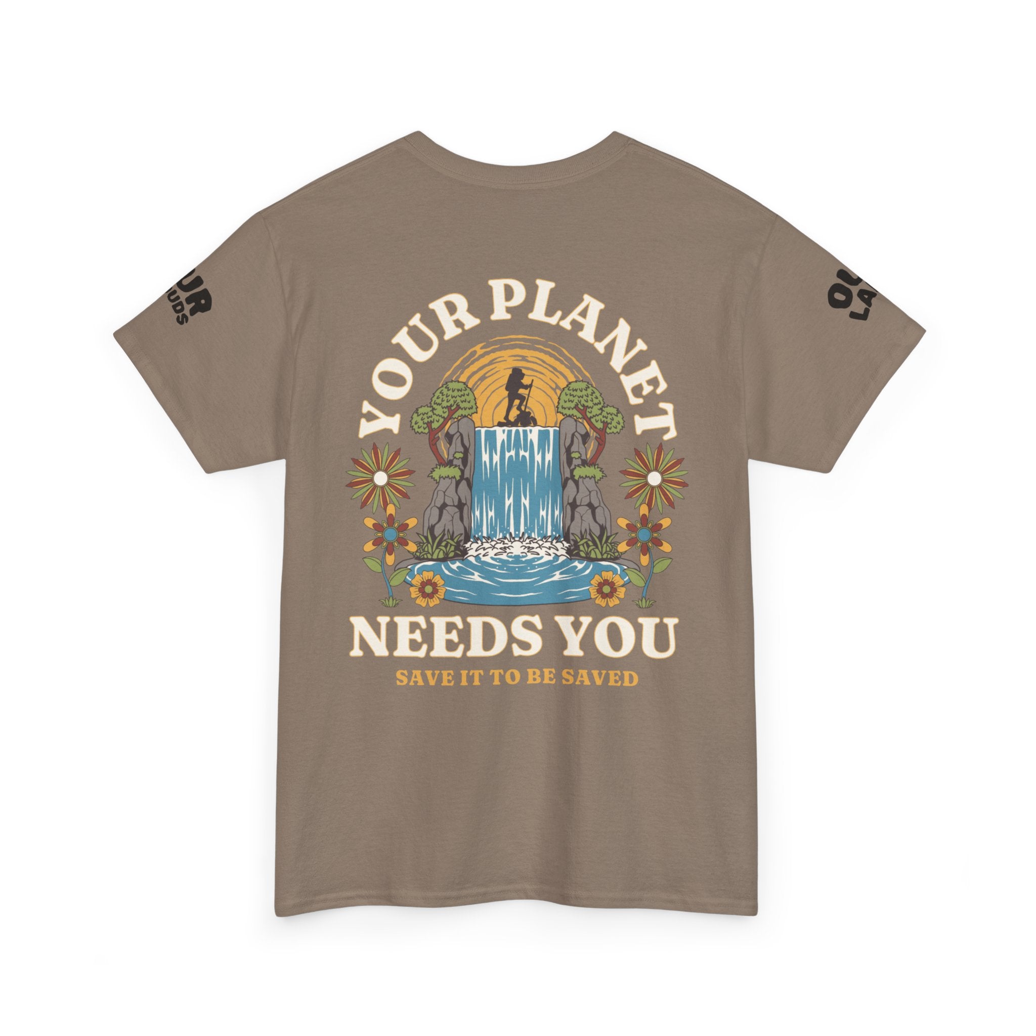 Your Planet NEEDS You.