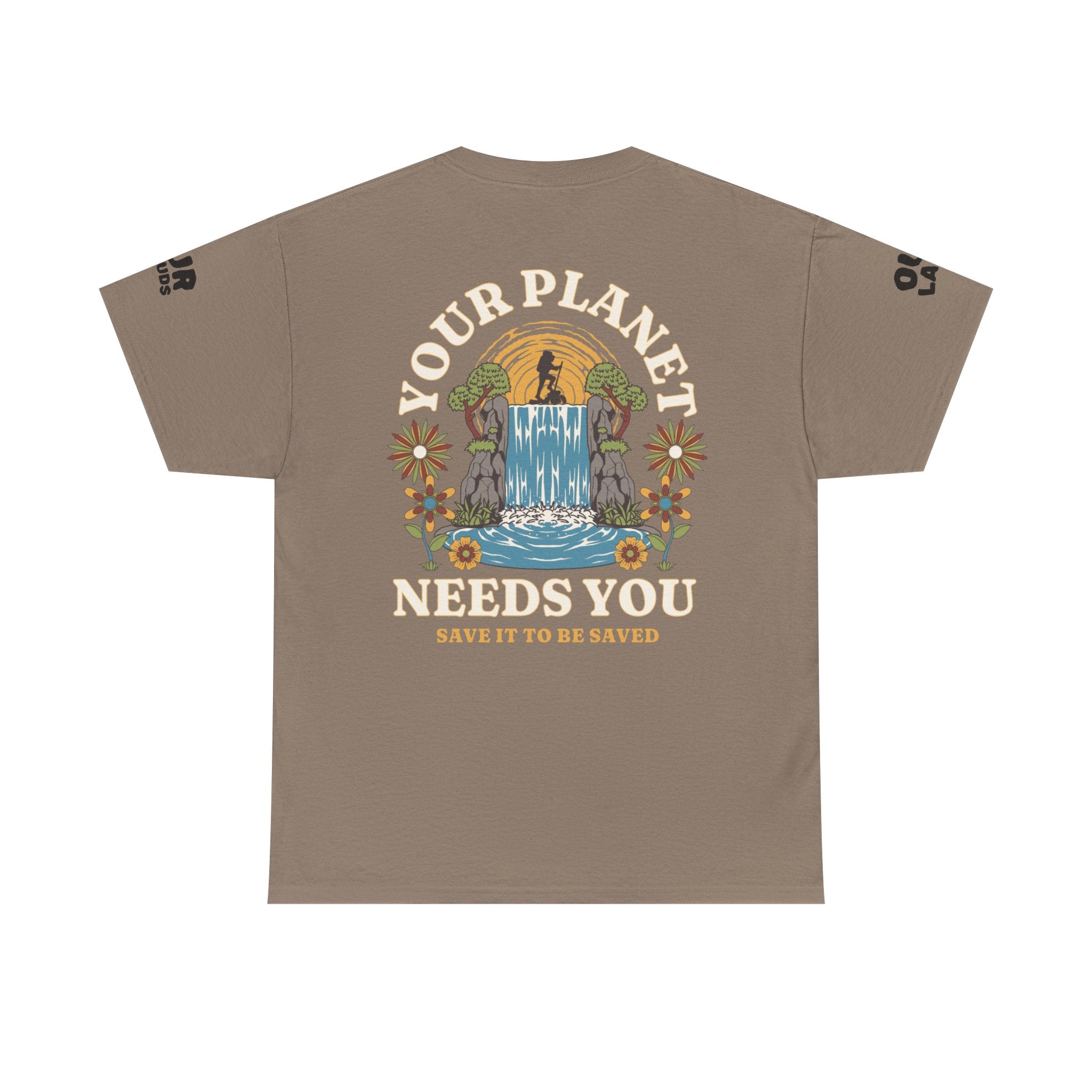 Your Planet NEEDS You.